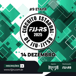 P2546-CIRCUITO ESTADUAL DE JIU-JITSU 2025 FJJ-RS 9 - ETAPA