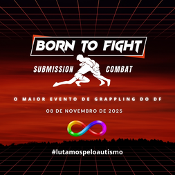 P2425-COPA BORN TO FIGHT SUBMISSION COMBAT 11 - EDICAO