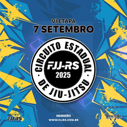 P2466-CIRCUITO ESTADUAL DE JIU-JITSU 2025 FJJ-RS 6 - ETAPA