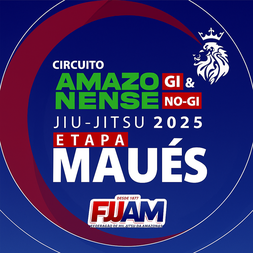 P2489-CIRCUITO AMAZONENSE / ETAPA MAUES DE JIU-JITSU 2025 - EDICAO