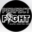 PERFECT FIGTH